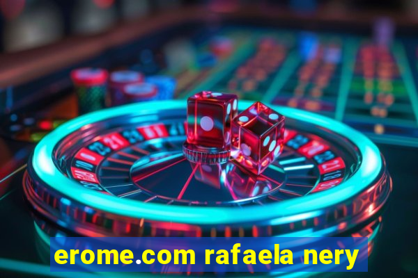 erome.com rafaela nery